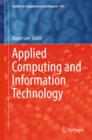 Image for Applied computing and information technology : volume 695