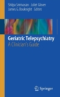 Image for Geriatric Telepsychiatry
