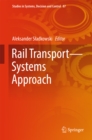 Image for Rail Transport-Systems Approach