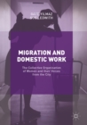 Image for Migration and Domestic Work: The Collective Organisation of Women and their Voices from the City