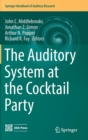 Image for The Auditory System at the Cocktail Party