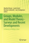 Image for Groups, modules, and model theory: surveys and recent developments : in memory of Rudiger Gobel.