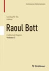 Image for Raoul Bott: Collected Papers: Volume 5