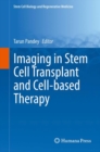 Image for Imaging in Stem Cell Transplant and Cell-based Therapy