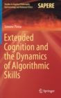 Image for Extended Cognition and the Dynamics of Algorithmic Skills