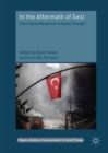Image for In the Aftermath of Gezi: From Social Movement to Social Change?