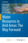 Image for Water Resources in Arid Areas: The Way Forward