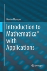 Image for Introduction to Mathematica(R) with Applications
