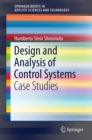Image for Design and Analysis of Control Systems: Case Studies