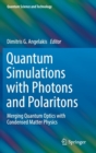 Image for Quantum Simulations with Photons and Polaritons
