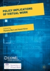 Image for Policy Implications of Virtual Work