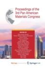 Image for Proceedings of the 3rd Pan American Materials Congress