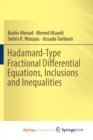 Image for Hadamard-Type Fractional Differential Equations, Inclusions and Inequalities