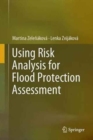 Image for Using Risk Analysis for Flood Protection Assessment
