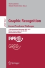 Image for Graphic recognition, current trends and challenges  : 11th international workshop, GREC 2015, Nancy, France, August 22-23, 2015, revised selected papers