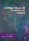 Image for Creative Economies in Peripheral Regions