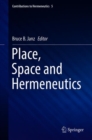 Image for Place, Space and Hermeneutics