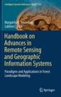 Image for Handbook on advances in remote sensing and geographic information systems  : paradigms and applications in forest landscape modeling