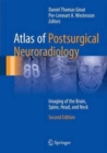 Image for Atlas of postsurgical neuroradiology  : imaging of the brain, spine, head, and neck