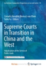 Image for Supreme Courts in Transition in China and the West