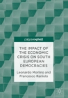 Image for Impact of the Economic Crisis on South European Democracies