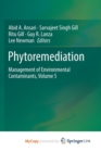 Image for Phytoremediation : Management of Environmental Contaminants, Volume 5