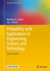 Image for Probability with applications in engineering, science, and technology