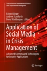 Image for Application of social media in crisis management  : advanced sciences and technologies for security applications