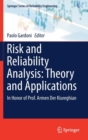 Image for Risk and Reliability Analysis: Theory and Applications