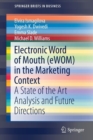 Image for Electronic Word of Mouth (eWOM) in the Marketing Context : A State of the Art Analysis and Future Directions