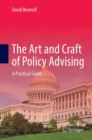 Image for Art and Craft of Policy Advising: A Practical Guide