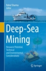 Image for Deep-sea mining  : resource potential, technical and environmental considerations