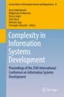 Image for Complexity in Information Systems Development: Proceedings of the 25th International Conference on Information Systems Development