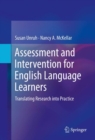 Image for Assessment and intervention for English language learners: translating research into practice