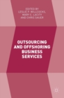 Image for Outsourcing and Offshoring Business Services