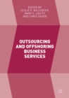 Image for Outsourcing and Offshoring Business Services