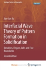 Image for Interfacial Wave Theory of Pattern Formation in Solidification