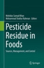 Image for Pesticide Residue in Foods: Sources, Management, and Control