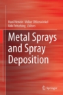 Image for Metal sprays and spray deposition