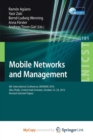 Image for Mobile Networks and Management : 8th International Conference, MONAMI 2016, Abu Dhabi, United Arab Emirates, October 23-24, 2016, Proceedings