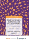 Image for Innovations in Culture and Development