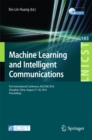 Image for Machine learning and intelligent communications: first International Conference, MLICOM 2016, Shanghai, China, August 27-28, 2016, Revised Selected Papers