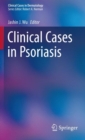 Image for Clinical Cases in Psoriasis