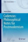 Image for Cadenzas  : philosophical notes for postmodernism