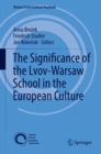 Image for The significance of the Lvov-Warsaw school in the European culture