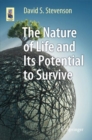 Image for Nature of Life and Its Potential to Survive