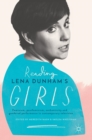 Image for Reading Lena Dunham&#39;s Girls  : feminism, postfeminism, authenticity, and gendered performance in contemporary television