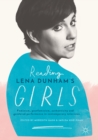 Image for Reading Lena Dunham&#39;s girls: feminism, postfeminism, authenticity and gendered performance in contemporary television