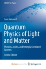Image for Quantum Physics of Light and Matter