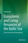 Image for Ecosystems and living resources of the Baltic Sea  : their assessment and management